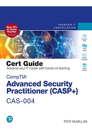 CompTIA Advanced Security Practitioner (CASP+) CAS-004 Cert Guide, 3rd Edition