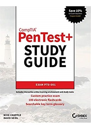 CompTIA PenTest+ Study Guide: Exam PT0-001