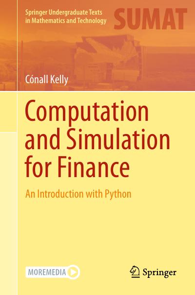 Computation and Simulation for Finance: An Introduction with Python