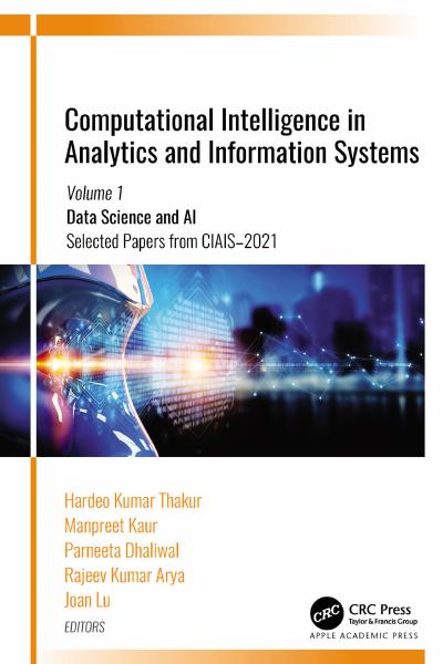 Computational Intelligence in Analytics and Information Systems: Volume 1: Data Science and AI