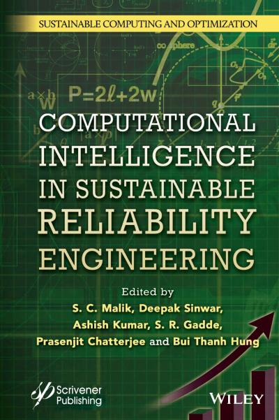 Computational Intelligence in Sustainable Reliability Engineering