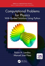 Computational Problems for Physics: With Guided Solutions Using Python