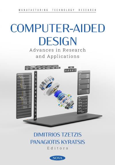 Computer-Aided Design: Advances in Research and Applications