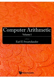 Computer Arithmetic: Volume I