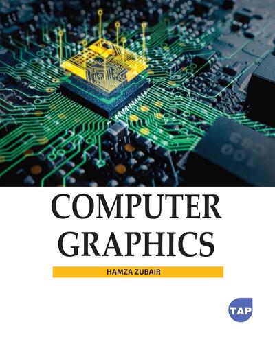 Computer Graphics by Hamza Zubair