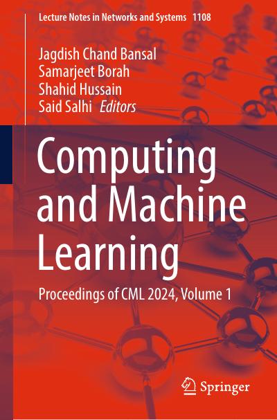 Computing and Machine Learning: Proceedings of CML 2024, Volume 1