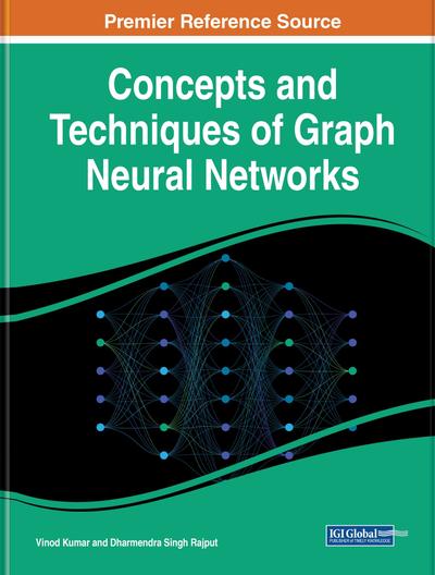 Concepts and Techniques of Graph Neural Networks