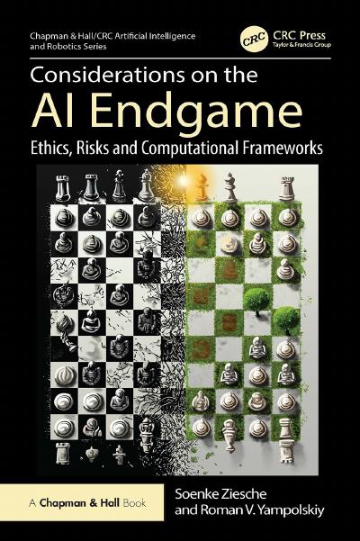 Considerations on the AI Endgame: Ethics, Risks and Computational Frameworks