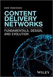 Content Delivery Networks: Fundamentals, Design, and Evolution