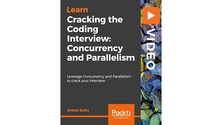 Cracking the Coding Interview: Concurrency and Parallelism