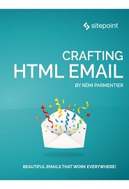 Crafting HTML Email