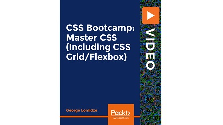 CSS Bootcamp: Master CSS (Including CSS Grid/Flexbox)