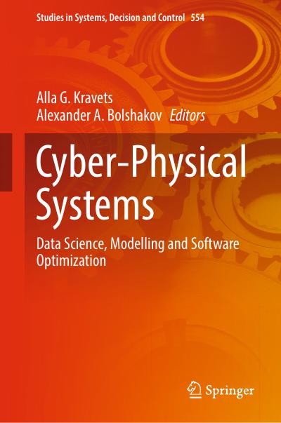 Cyber-Physical Systems: Data Science, Modelling and Software Optimization