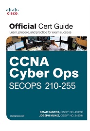 CCNA Cyber Ops SECOPS 210-255 Official Cert Guide