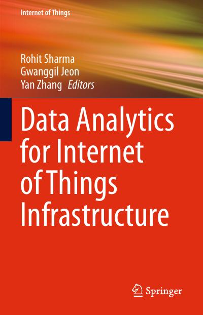 Data Analytics for Internet of Things Infrastructure