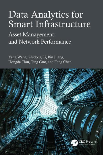 Data Analytics for Smart Infrastructure: Asset Management and Network Performance