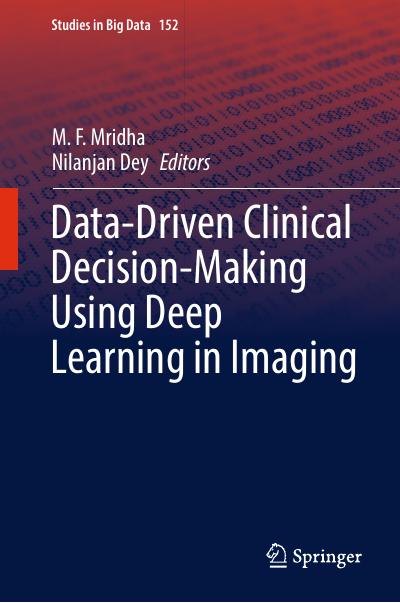 Data-Driven Clinical Decision-Making Using Deep Learning in Imaging