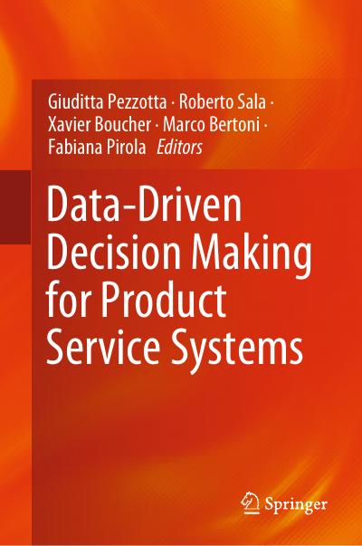 Data-Driven Decision Making for Product Service Systems