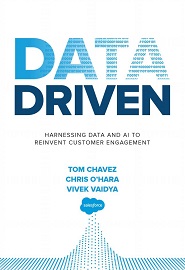 Data Driven: Harnessing Data and AI to Reinvent Customer Engagement