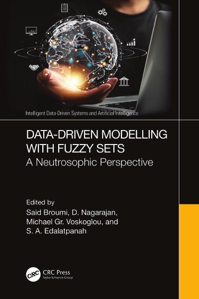 Data-Driven Modelling with Fuzzy Sets: Embracing Uncertainty