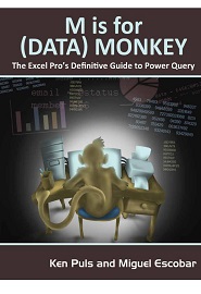 M Is for (Data) Monkey: A Guide to the M Language in Excel Power Query