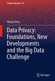 Data Privacy: Foundations, New Developments and the Big Data Challenge