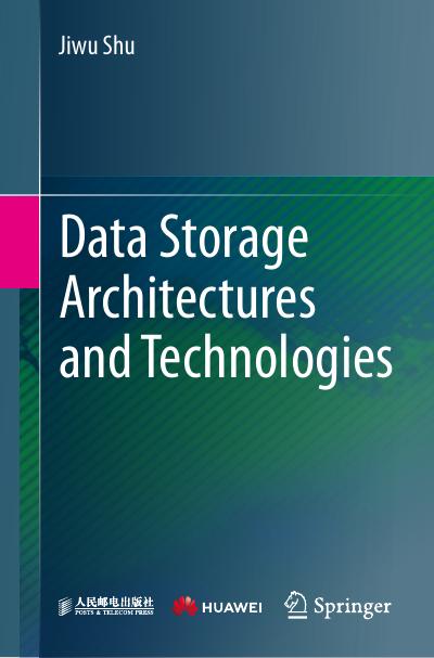 Data Storage Architectures and Technologies