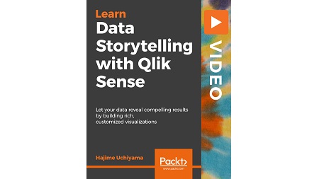 Data Storytelling with Qlik Sense