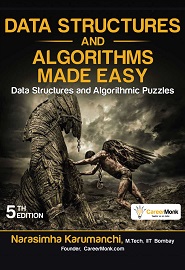 Data Structures and Algorithms Made Easy: Data Structures and Algorithmic Puzzles