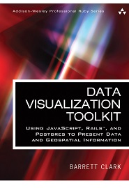 Data Visualization Toolkit: Using JavaScript, Rails, and Postgres to Present Data and Geospatial Information