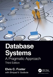 Database Systems: A Pragmatic Approach, 3rd edition