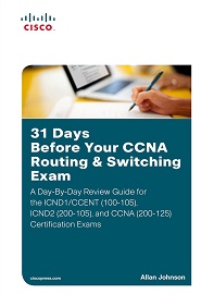 31 Days Before Your CCNA Routing & Switching Exam