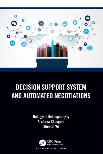 Decision Support System and Automated Negotiations