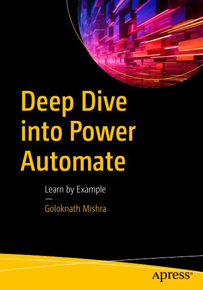 Deep Dive into Power Automate: Learn by Example