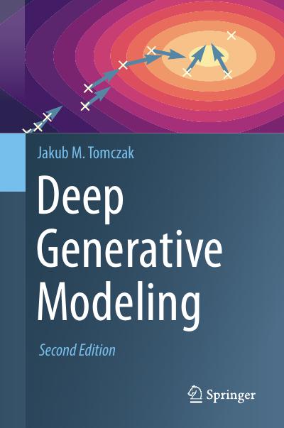 Deep Generative Modeling, 2nd Edition