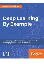 Deep Learning By Example