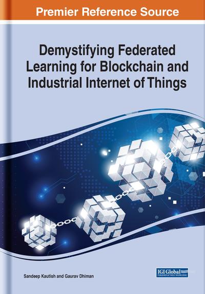 Demystifying Federated Learning for Blockchain and Industrial Internet of Things