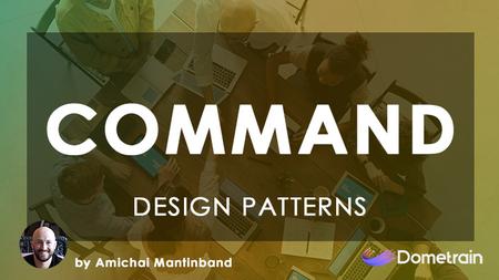 Design Patterns in C#: Command