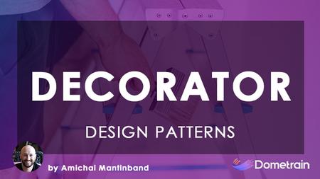 Design Patterns in C#: Decorator