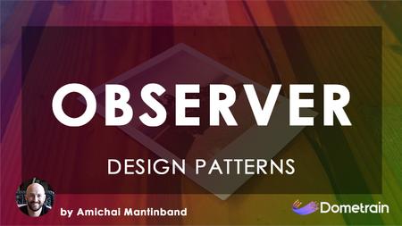 Design Patterns in C#: Observer