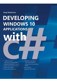 Developing Windows 10 Applications with C#