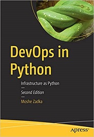 DevOps in Python: Infrastructure as Python, 2nd Edition