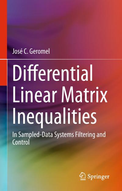 Differential Linear Matrix Inequalities: In Sampled-Data Systems Filtering and Control