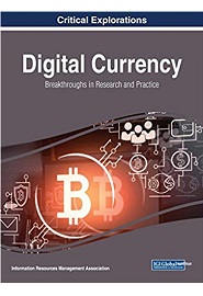 Digital Currency: Breakthroughs in Research and Practice