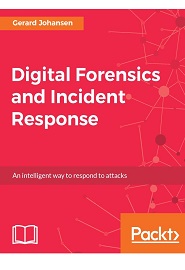 Digital Forensics and Incident Response