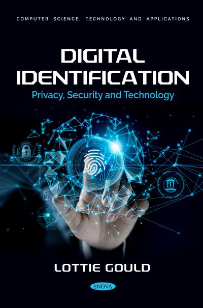 Digital Identification: Privacy, Security, and Technology