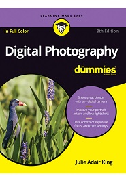 Digital Photography For Dummies, 8th Edition