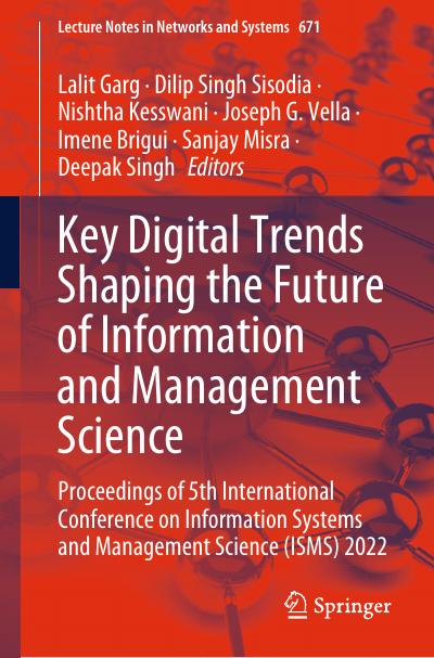 Key Digital Trends Shaping the Future of Information and Management Science