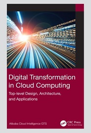 Digital Transformation in Cloud Computing: Top-level Design, Architecture, and Applications