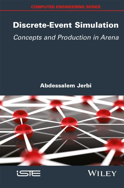 Discrete-Event Simulation: Concepts and Production in Arena